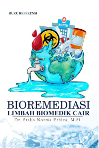Image of BIOREMEDIASI LIMBAH BIOMEDIK CAIR