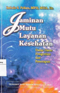 Image of JAMINAN MUTU LAYANAN KESEHATAN